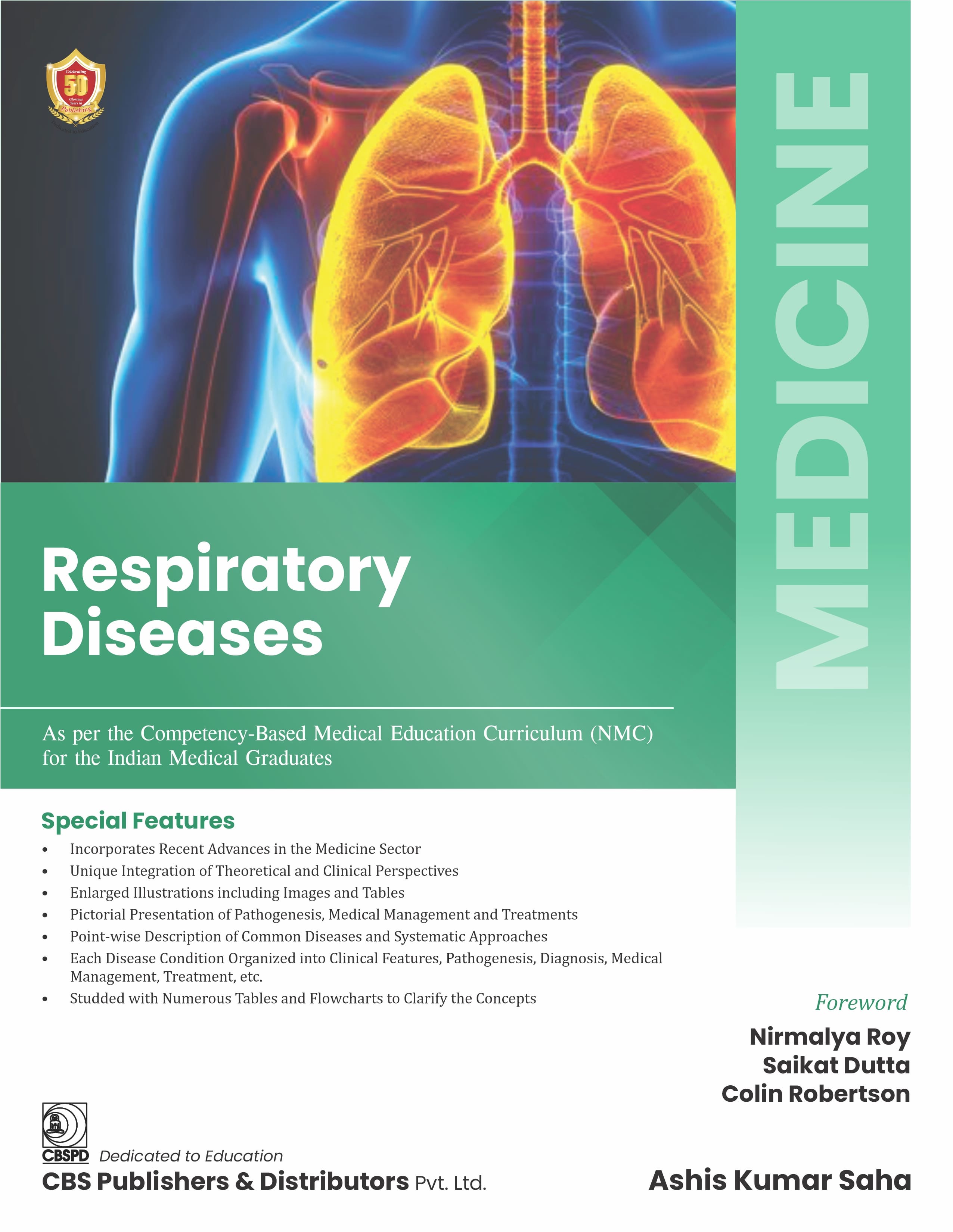 Medicine- respiratory diseases (as per the competency-based medical education curriculum (nmc) for the indian medical graduates